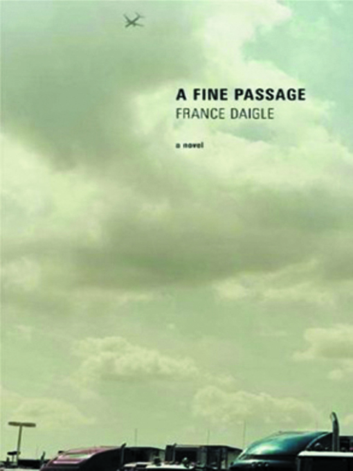 Title details for A Fine Passage by France Daigle - Available